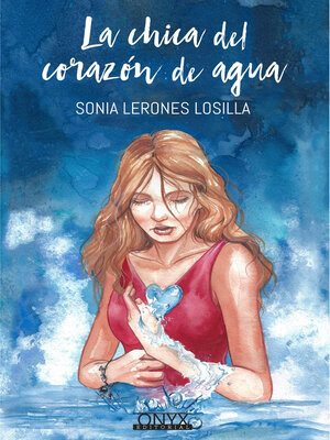 cover image of La chica del corazón de agua